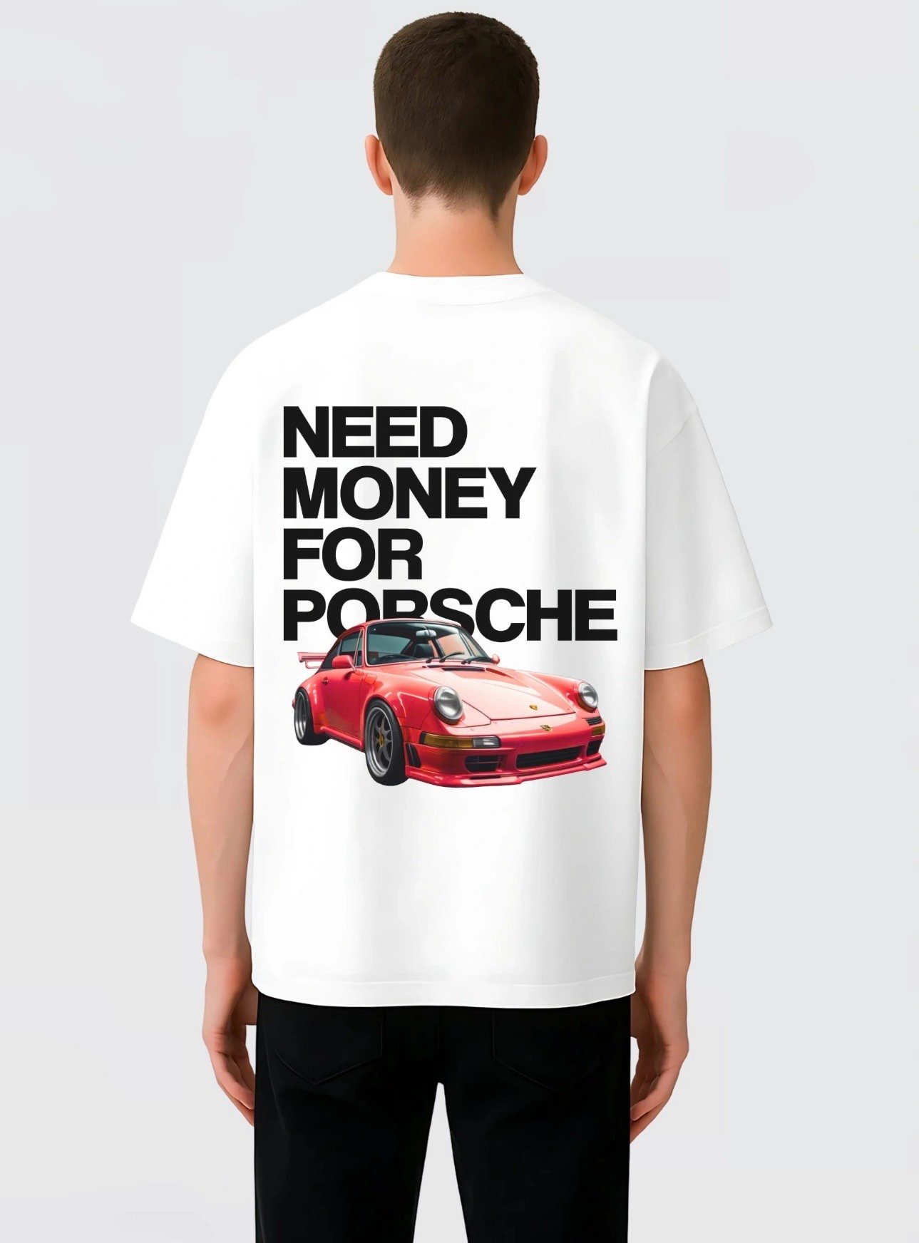 Need Money for Porsche Oversized Tee - Image 2